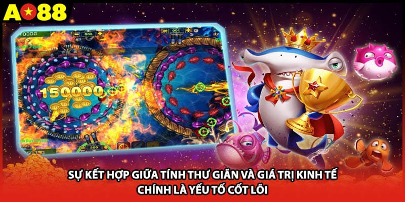 Sự kết hợp giữa tính thư giãn và giá trị kinh tế chính là yếu tố cốt lõi 